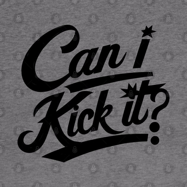 Can I Kick It v3 by Emma